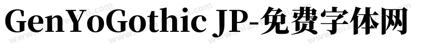 GenYoGothic JP字体转换
